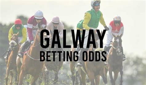 galway betting odds - Galway races betting